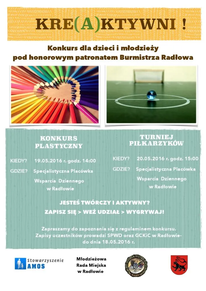 Plakat promujący konkurs "Kre(a)ktywni". Jest to konkurs pod patronatem honorowym Burmistrza Radłowa.