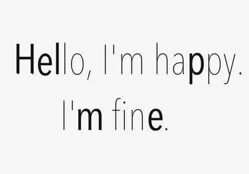 Zdjęcie przedstawia tekst "Hello, I'm happy. I'm fine." I nic poza tym.